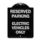 Signmission For Electrical Cars Reserved Parking Electric Vehicles Heavy-Gauge Alum, 24" x 18", BS-1824-23948 A-DES-BS-1824-23948 - alternate 1
